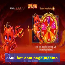 5500 bet com paga mesmo